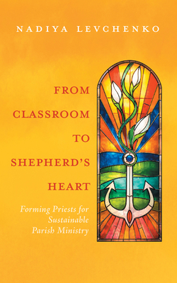 From Classroom to Shepherd's Heart: Forming Pri... B0HFM4MV3X Book Cover