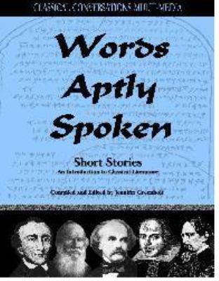Words Aptly Spoken - Short Stories, An Introduc... 0979833396 Book Cover