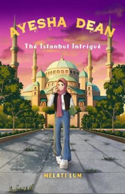 Ayesha Dean- The Istanbul Intrigue 0994460503 Book Cover