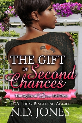 The Gift of Second Chances: A Valentine's Romance 1732556776 Book Cover