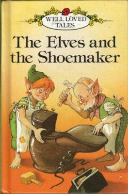 Elves and the Shoemaker 0721411991 Book Cover