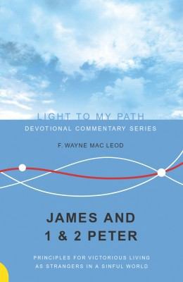 James And 1 & 2 Peter: Principles For Victoriou... 1932805184 Book Cover