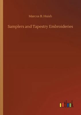 Samplers and Tapestry Embroideries 3752335424 Book Cover