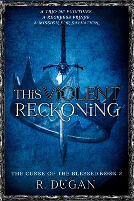 This Violent Reckoning 1958927031 Book Cover