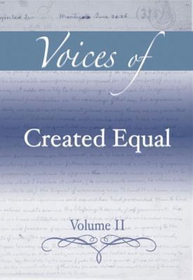Voices of Created Equal, Volume II 0321395999 Book Cover