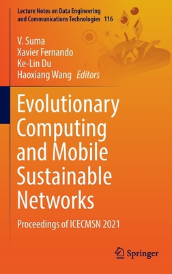 Evolutionary Computing and Mobile Sustainable N... 9811696047 Book Cover