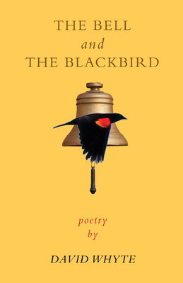 The Bell and the Blackbird 1932887474 Book Cover