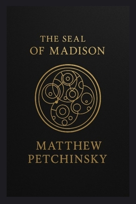 The Seal of Madison B0FH3NV8Q3 Book Cover