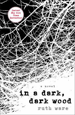 In a Dark, Dark Wood 1501112317 Book Cover