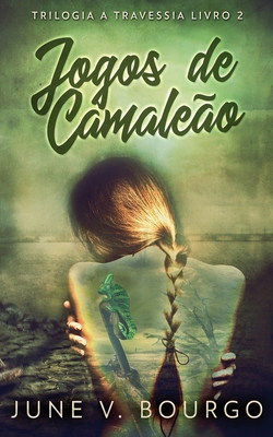 Jogos de Camaleão [Portuguese] 4824127874 Book Cover