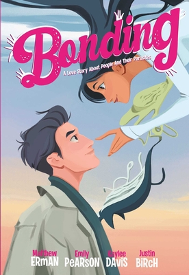 Bonding: A Love Story about People and Their Pa... 1939424658 Book Cover