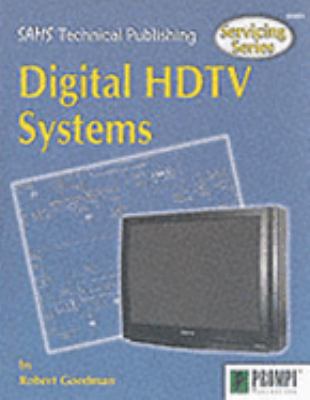 Servicing Digital HDTV Systems (Sams Technical ... 0790612232 Book Cover