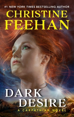 Dark Desire: A Carpathian Novel 0063413086 Book Cover