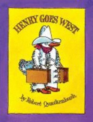 Henry Goes West 156383278X Book Cover
