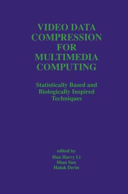 Video Data Compression for Multimedia Computing... 0792397908 Book Cover