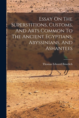 Essay On The Superstitions, Customs, And Arts C... 1016752253 Book Cover