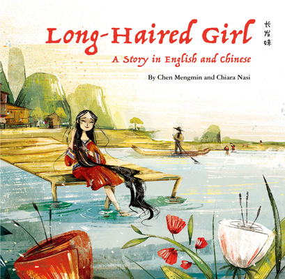The Long-Haired Girl: A Story in English and Ch... [Mandarin] 1938368835 Book Cover