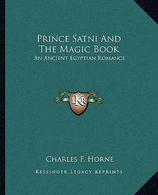 Prince Satni And The Magic Book: An Ancient Egy... 1162854502 Book Cover