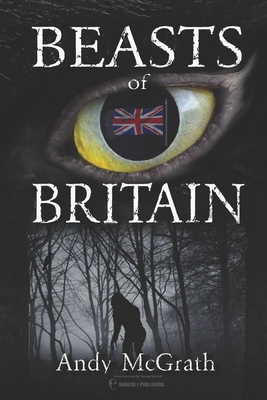 Beasts of Britain 1955471169 Book Cover