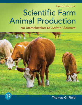 Scientific Farm Animal Production: An Introduct... 0135187257 Book Cover