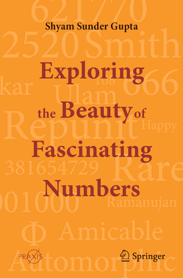 Exploring the Beauty of Fascinating Numbers 9819724643 Book Cover