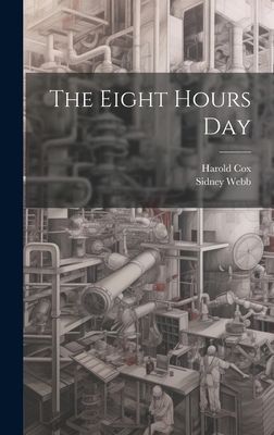 The Eight Hours Day B0CMDHXLKJ Book Cover