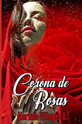 "corona de Rosas": Compilación de Poemas [Spanish] 1794203850 Book Cover