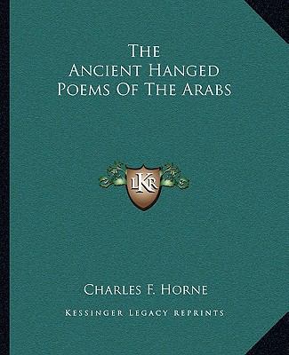 The Ancient Hanged Poems Of The Arabs 1162860138 Book Cover
