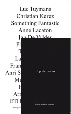 I Prefer Not To.... 3753301353 Book Cover