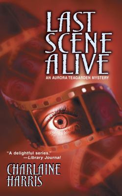Last Scene Alive 0373264763 Book Cover