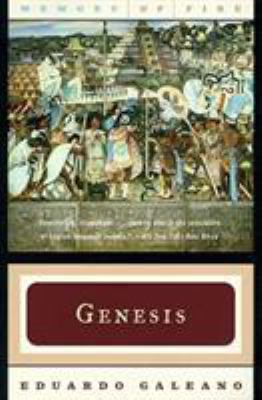 Genesis (Memory of Fire Trilogy, Part 1) 0393317730 Book Cover