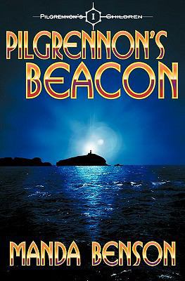 Pilgrennon's Beacon 0956608027 Book Cover