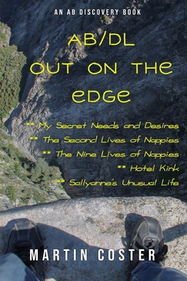 AB/DL Out On The Edge: An ABDL/Dirty Nappy/toil...            Book Cover