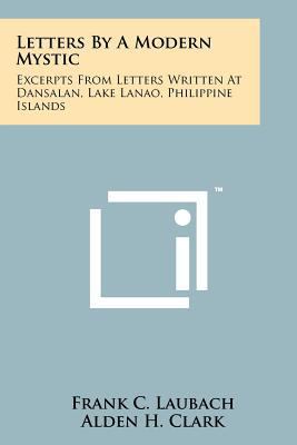 Letters By A Modern Mystic: Excerpts From Lette... 1258193809 Book Cover