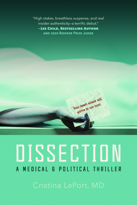 Dissection: A Medical and Political Thriller 1610885570 Book Cover