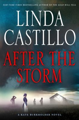 After the Storm: A Kate Burkholder Novel 1466867264 Book Cover