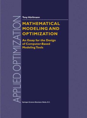 Mathematical Modeling and Optimization: An Essa... 1441948147 Book Cover