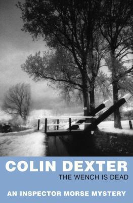 The Wench Is Dead. Colin Dexter B003GK20YK Book Cover