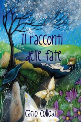 I racconti delle fate [Italian] 1979165823 Book Cover