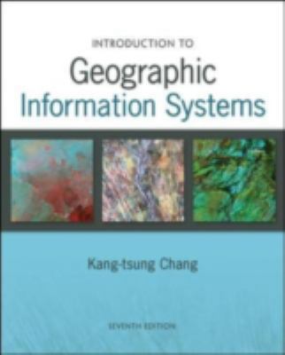 Introduction to Geographic Information Systems.... 0073522902 Book Cover