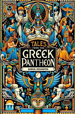 Tales from the Greek Pantheon B0CXJ5C5T6 Book Cover