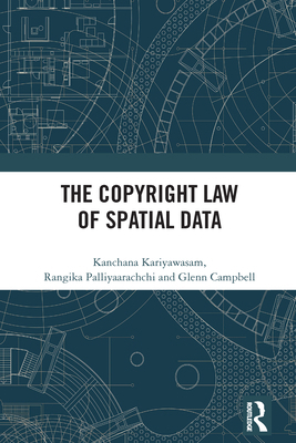 The Copyright Law of Spatial Data 103273177X Book Cover