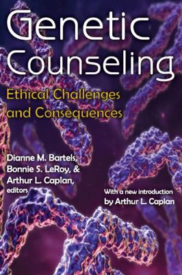 Genetic Counseling: Ethical Challenges and Cons... 0202363996 Book Cover