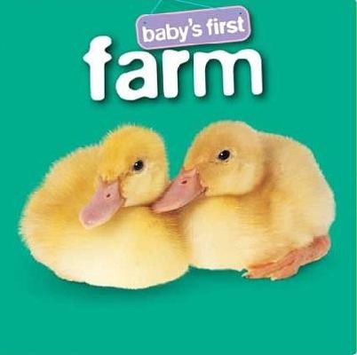 Farm (Baby's First) 1741821657 Book Cover