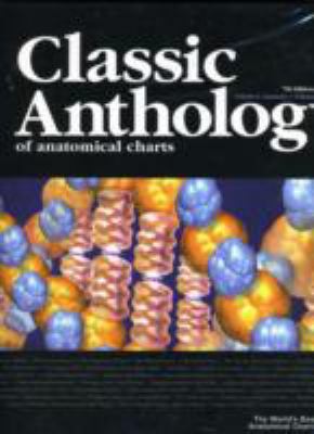 Classic Anthology of Anatomical Charts, Volume ... 0781786657 Book Cover