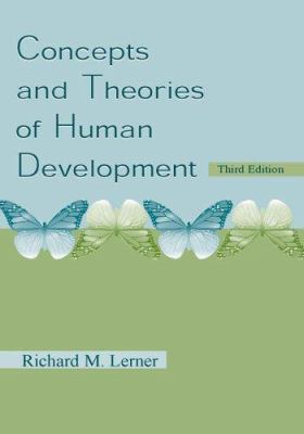 Concepts and Theories of Human Development 0805827986 Book Cover