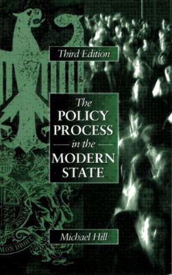 The Policy Process in the Modern State 0132692260 Book Cover