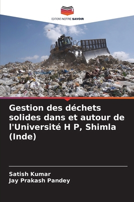 Gestion des déchets solides dans et autour de l... [French] 620867963X Book Cover