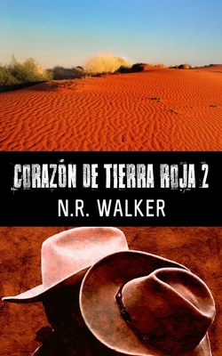 Corazón De Tierra Roja 2 [Spanish] 1923086235 Book Cover