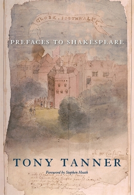 Prefaces to Shakespeare 0674051378 Book Cover